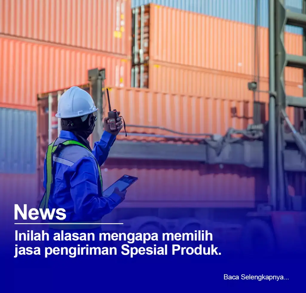 jasa pengiriman spesial produk