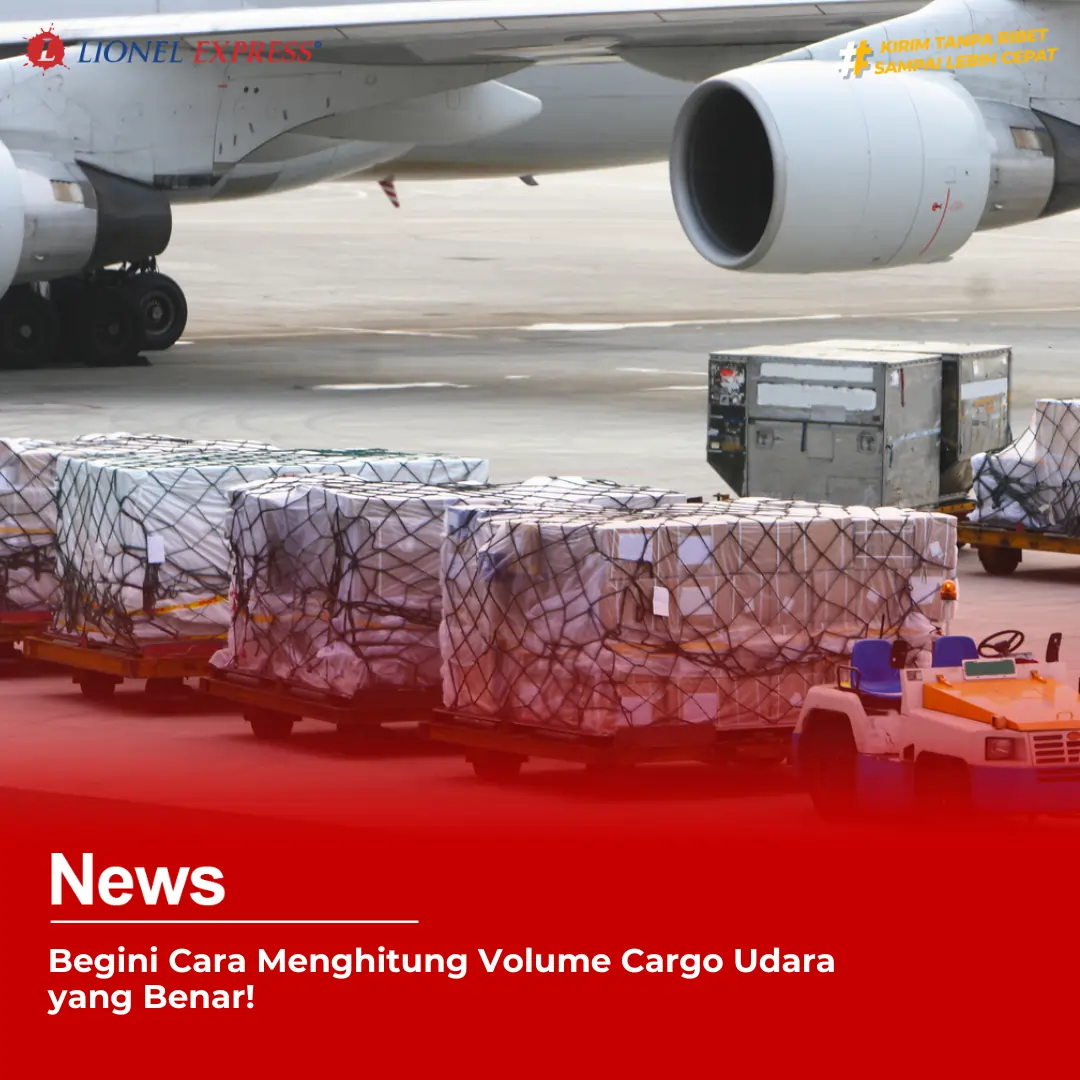 Begini Cara Menghitung Volume Cargo Udara yang Benar!