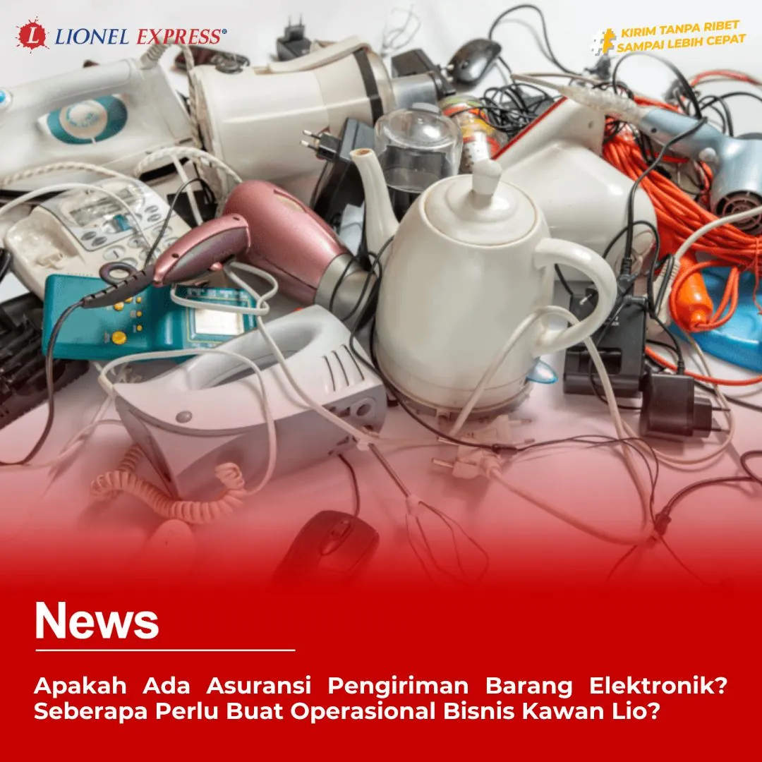 Asuransi Pengiriman Barang Elektronik