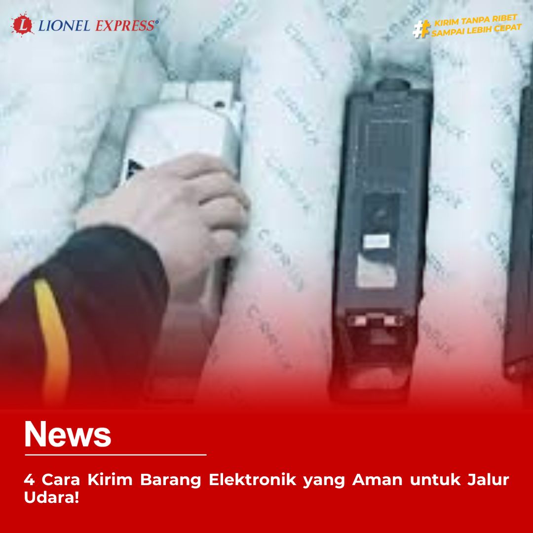 Cara Kirim Barang Elektronik