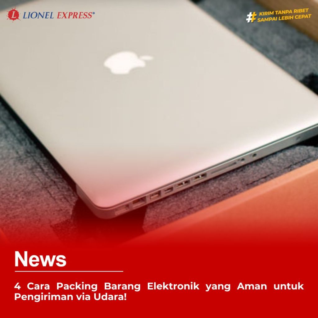 Cara Packing Barang Elektronik