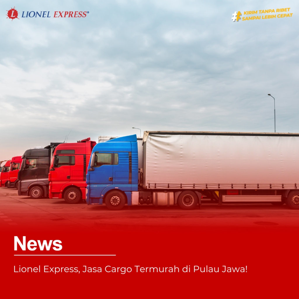 Jasa Cargo Termurah di Pulau Jawa