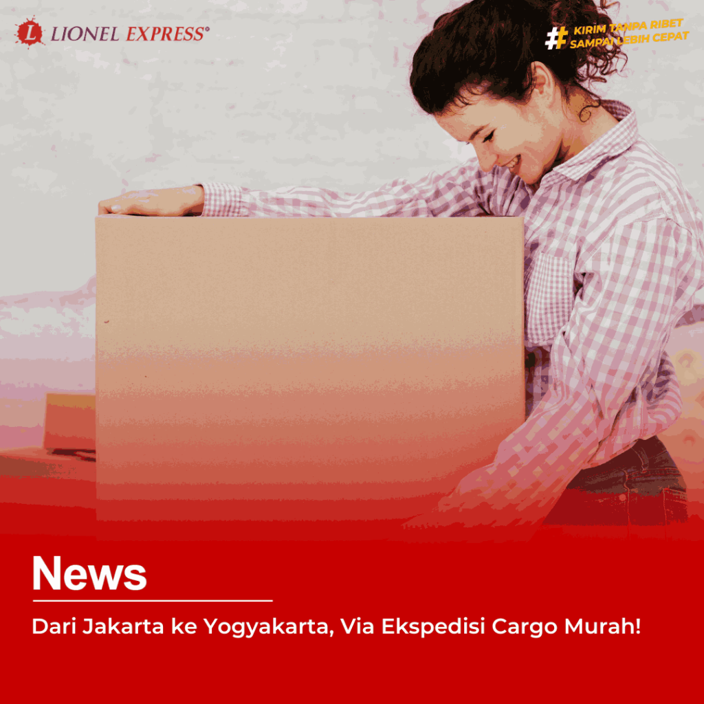 Ekspedisi Cargo Murah Jakarta Yogyakarta