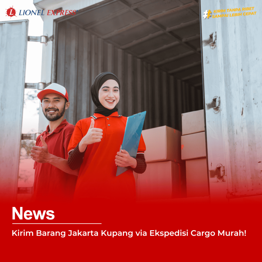 ekspedisi cargo murah jakarta kupang