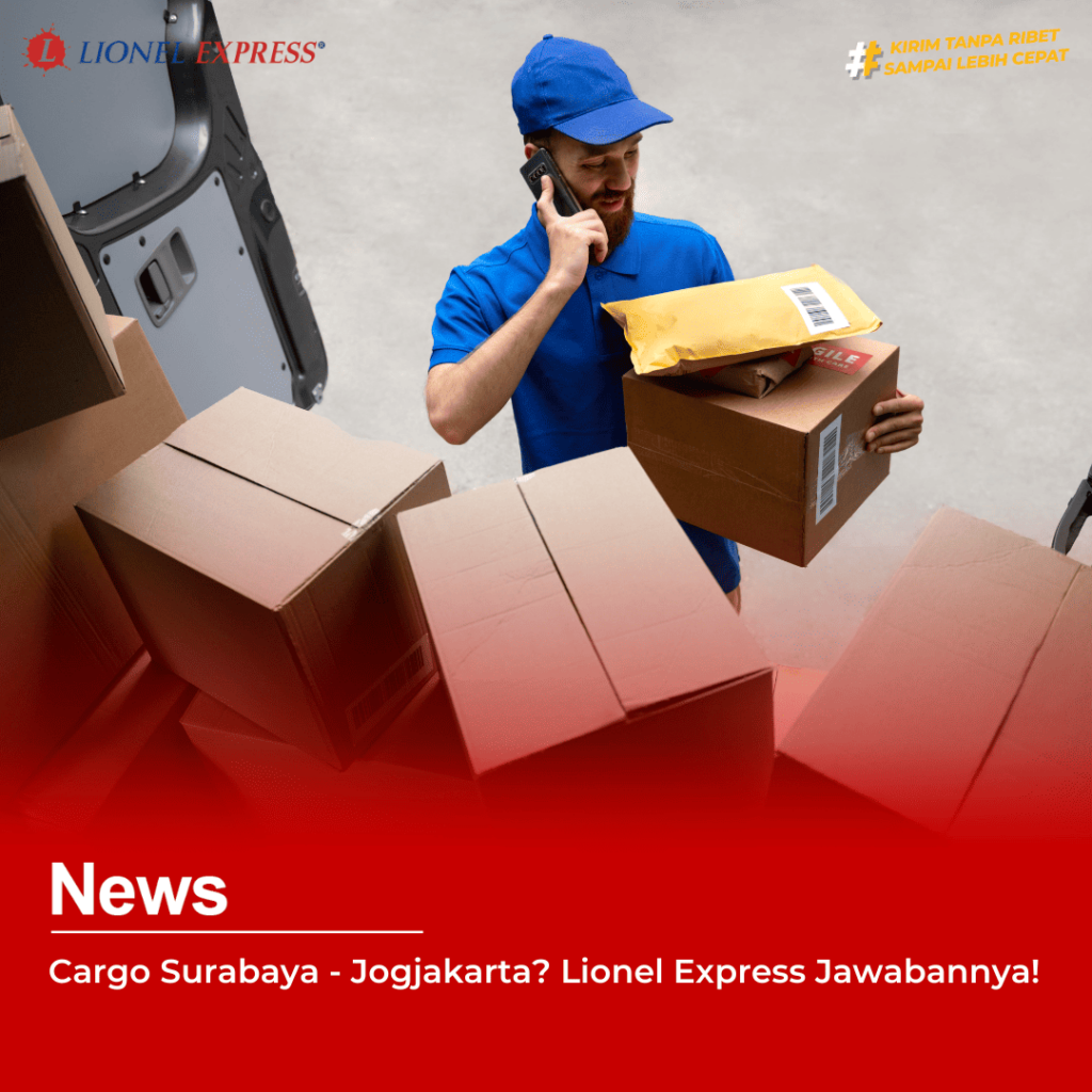 Cargo Surabaya - Jogjakarta Lionel Express Jawabannya!