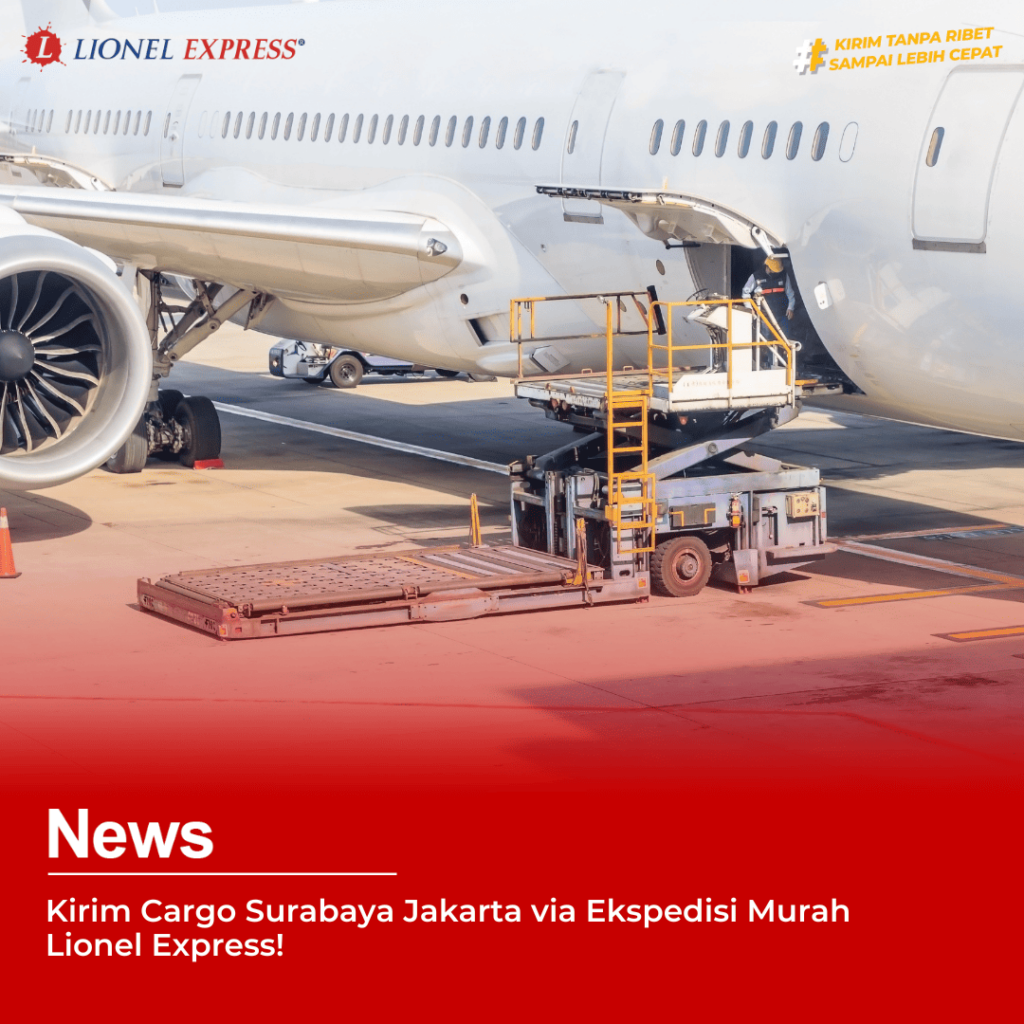 Lionel Express Ekspedisi Cargo Murah Surabaya Kendari!