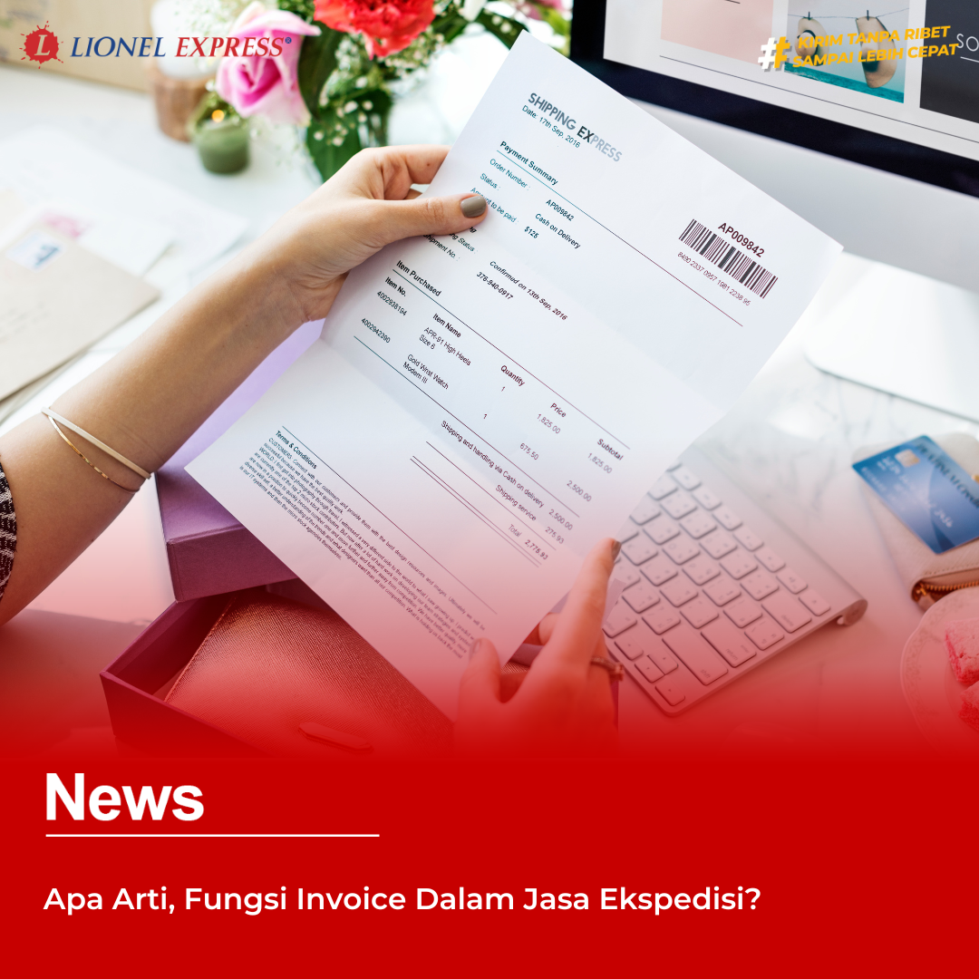 Apa Arti, Fungsi Invoice Dalam Jasa Ekspedisi?