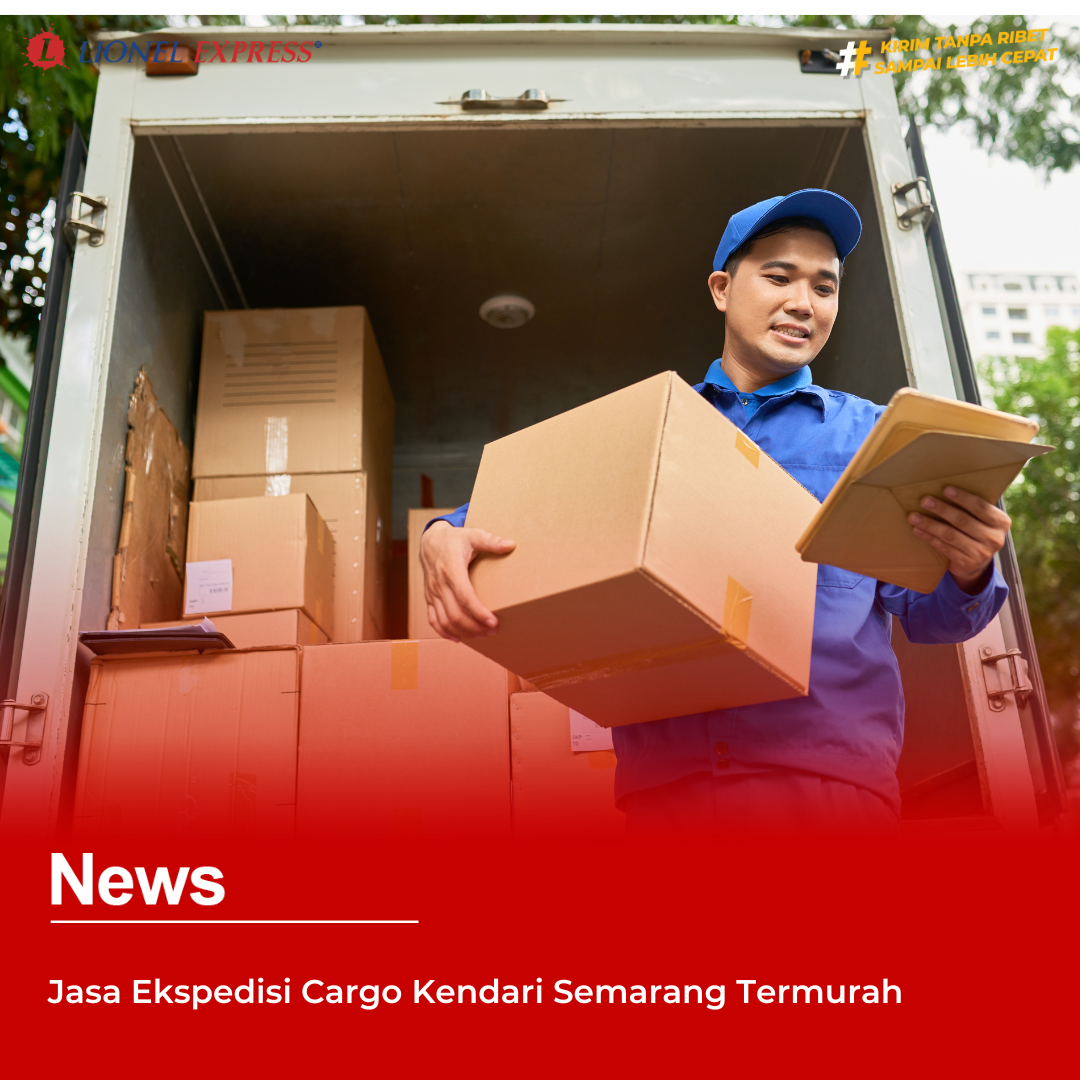 Jasa Ekspedisi Cargo Kendari Semarang Termurah