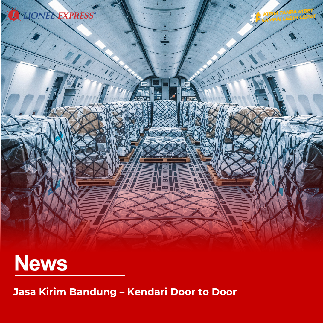 Jasa Kirim Bandung – Kendari Door to Door